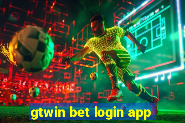 gtwin bet login app